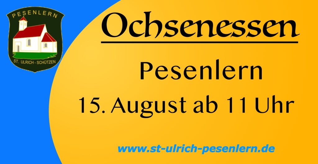 Ochsengrillfest am 15. August